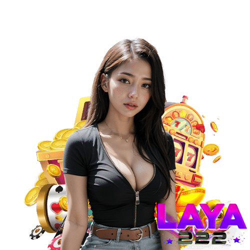 laya222 สมัครสมาชิก